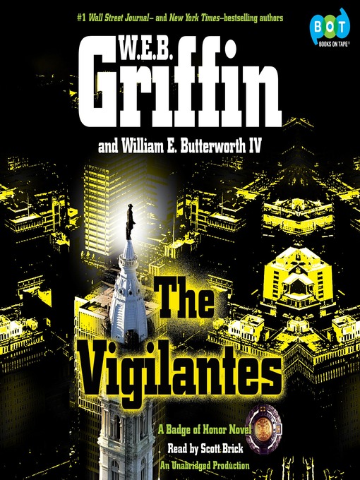 W.E.B. Griffin创作的The Vigilantes作品的详细信息 - 可供借阅